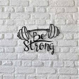 تابلو دکوراتیو فلزی مدرن کد T281 | طرح "Be Strong" | مناسب سالن های ورزشی